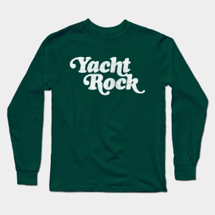 Yacht Rock Long Sleeve T-Shirt